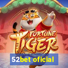 52bet oficial